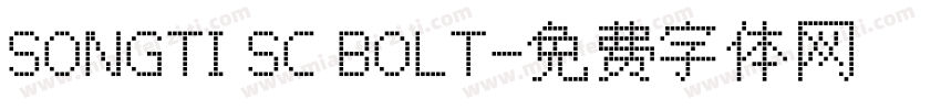 SONGTI SC BOLT字体转换